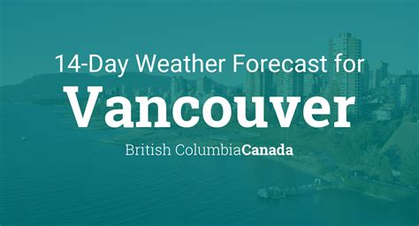 british columbia weather forecast|weather bc 14 day forecast.